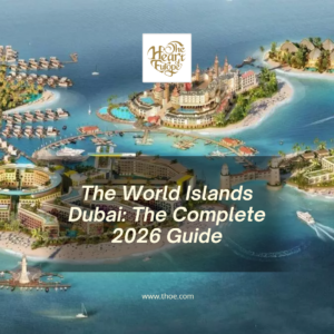 Aerial view of The World Islands Dubai showing the 300-island archipelago shaped like a world map, located 4-6km off the Dubai coast in 2026